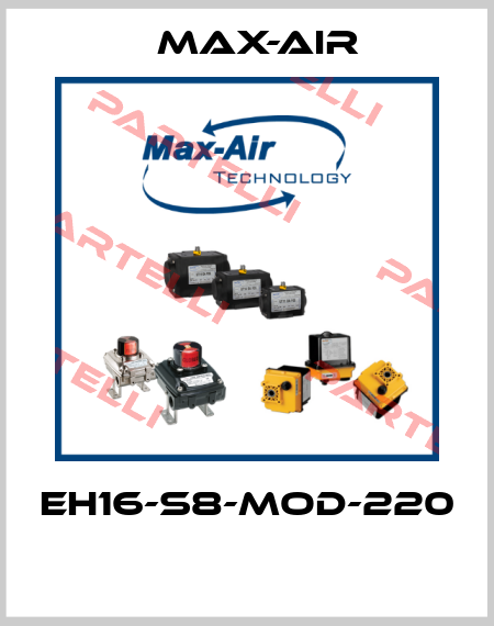 EH16-S8-MOD-220  Max-Air