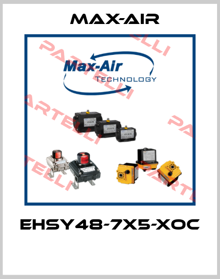 EHSY48-7X5-XOC  Max-Air