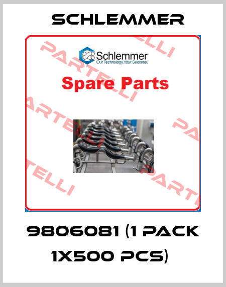 9806081 (1 pack 1x500 pcs)  Schlemmer