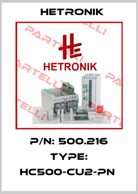 P/N: 500.216 Type: HC500-CU2-PN  HETRONIK