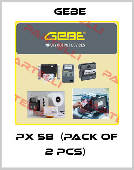 PX 58  (pack of 2 pcs)  GeBe