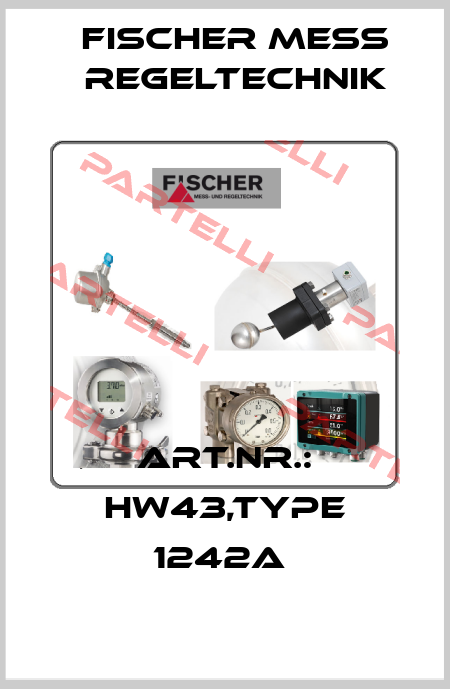 Art.Nr.: HW43,Type 1242A  Fischer Mess Regeltechnik