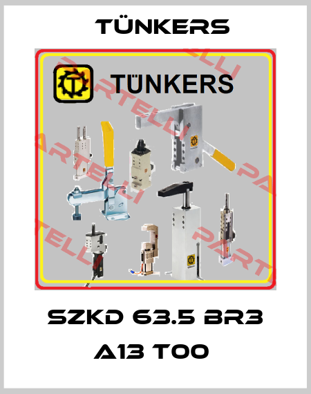 SZKD 63.5 BR3 A13 T00  Tünkers