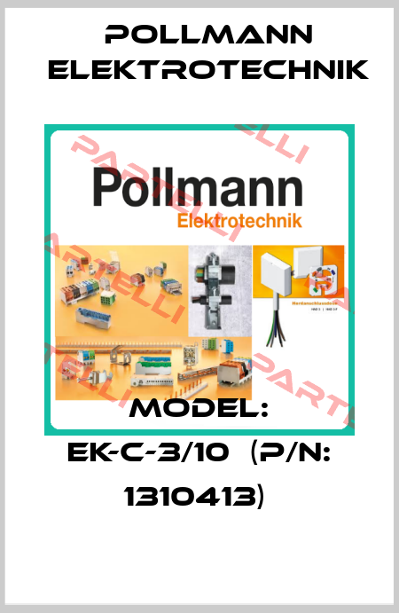 Model: EK-C-3/10  (P/N: 1310413)  Pollmann Elektrotechnik