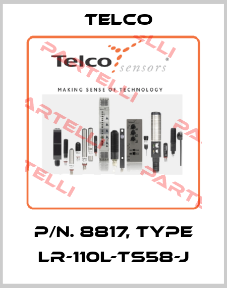p/n. 8817, Type LR-110L-TS58-J Telco