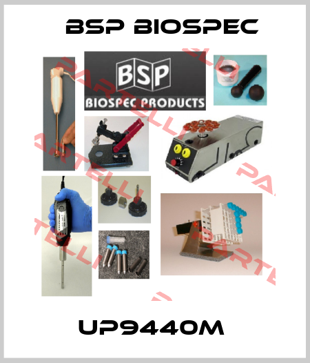 UP9440M  BSP Biospec