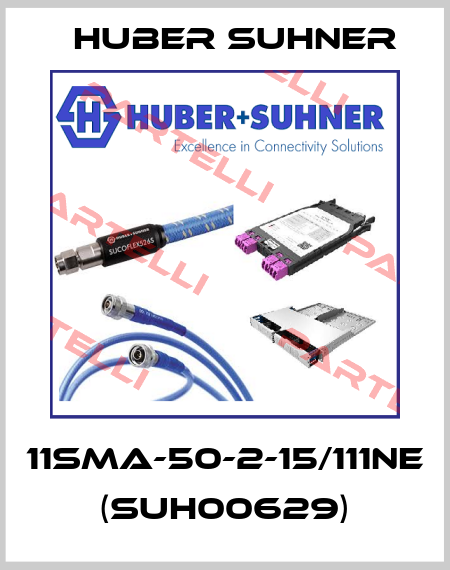 11SMA-50-2-15/111NE (SUH00629) Huber Suhner