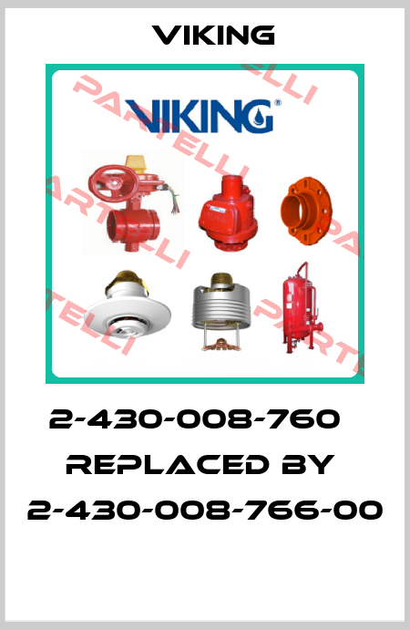 2-430-008-760   REPLACED BY  2-430-008-766-00  Viking
