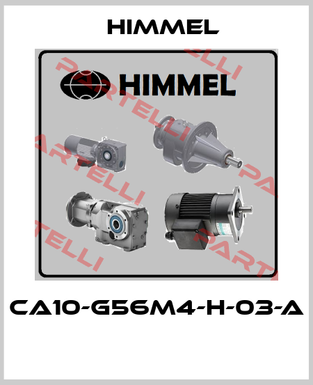 CA10-G56M4-H-03-A  HIMMEL