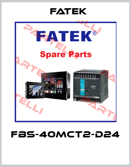 FBS-40MCT2-D24  Fatek