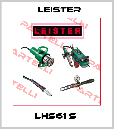 LHS61 S  Leister