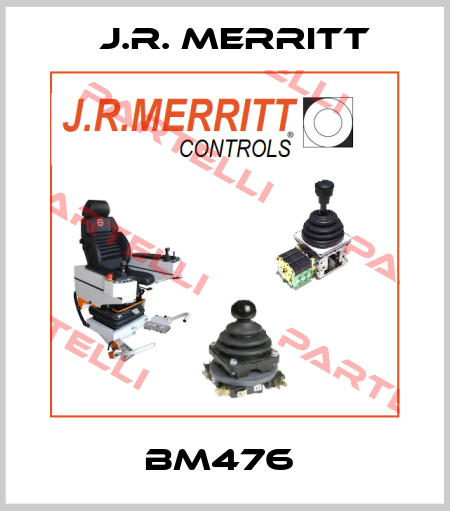 BM476  J.R. Merritt