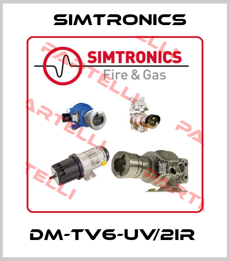 DM-TV6-UV/2IR  Simtronics