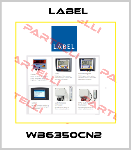 WB6350CN2  Label