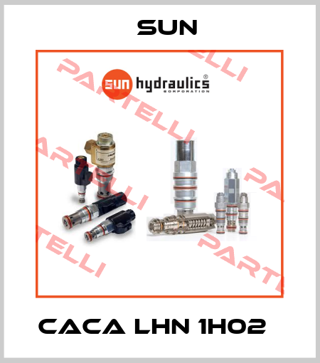 CACA LHN 1H02   SUN