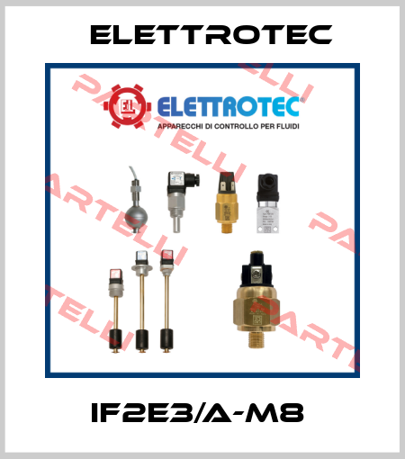 IF2E3/A-M8  Elettrotec