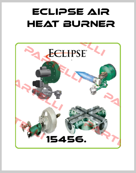 15456.  Eclipse Air Heat Burner