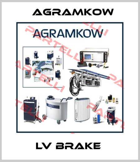 LV BRAKE  Agramkow