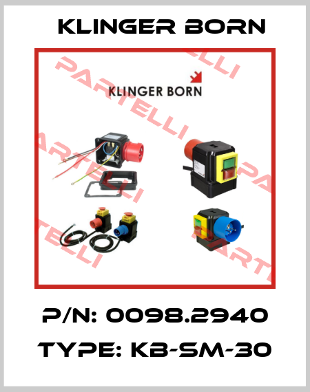 P/N: 0098.2940 Type: KB-SM-30 Klinger Born