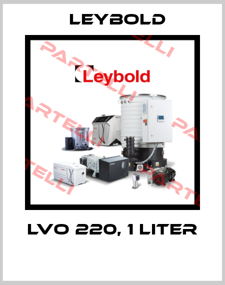 LVO 220, 1 LITER  Leybold