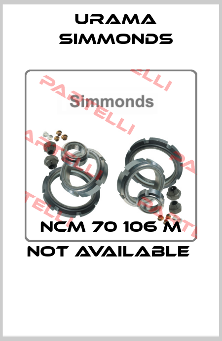 NCM 70 106 M not available   Urama Simmonds