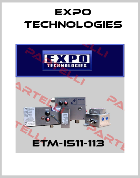  ETM-IS11-113  Expo Technologies