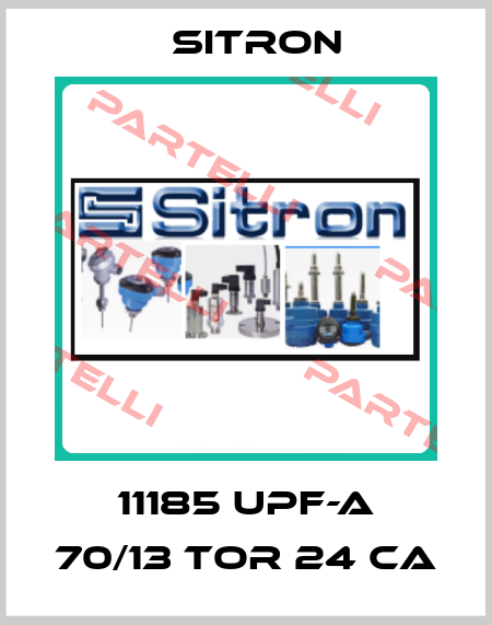 11185 UPF-A 70/13 TOR 24 CA Sitron