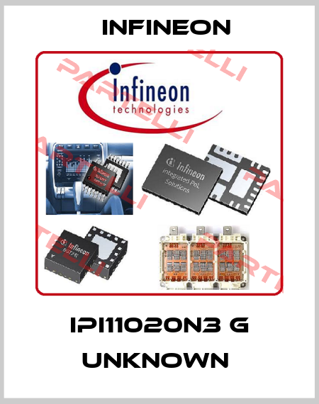 IPI11020N3 G unknown  Infineon