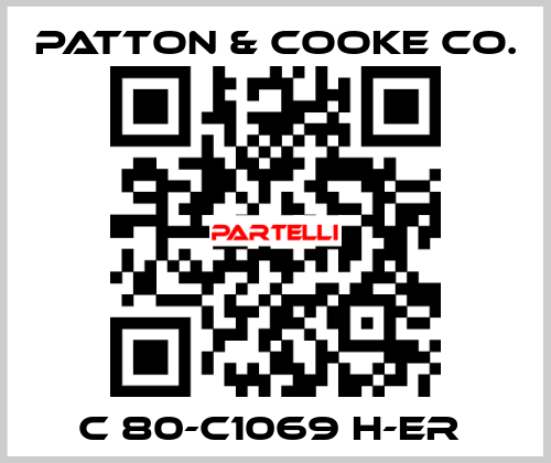 C 80-C1069 H-ER  Patton & Cooke Co.