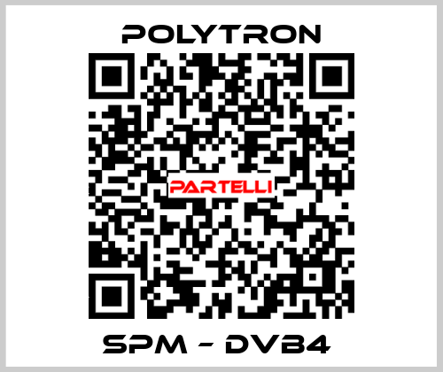 SPM – DVB4  Polytron