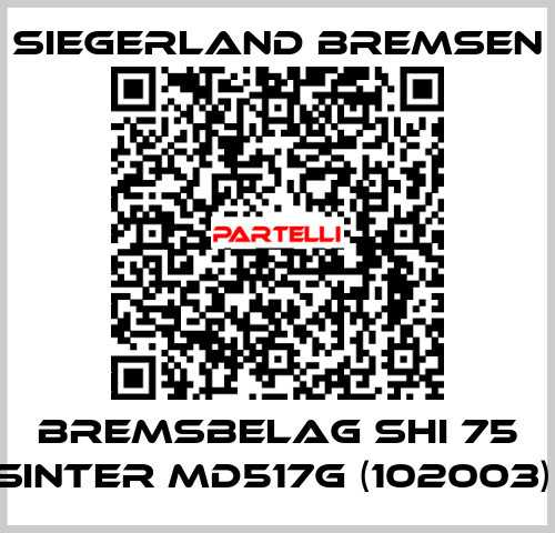 Bremsbelag SHI 75 Sinter MD517G (102003)  Siegerland Bremsen