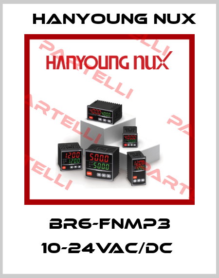 BR6-FNMP3 10-24VAC/DC  HanYoung NUX
