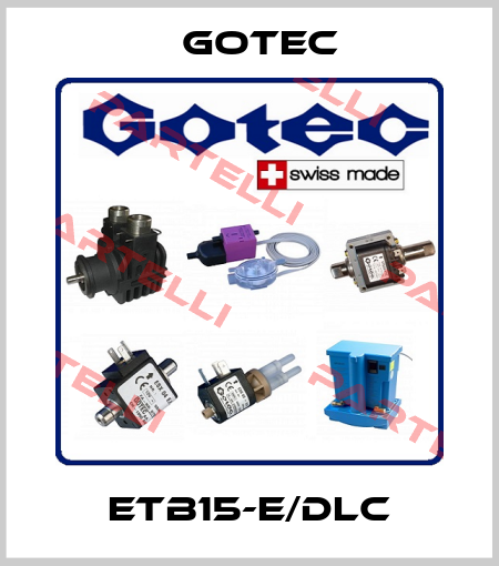 ETB15-E/DLC Gotec