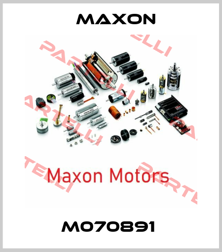 M070891  Maxon