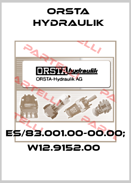 ES/83.001.00-00.00;  W12.9152.00  Orsta Hydraulik