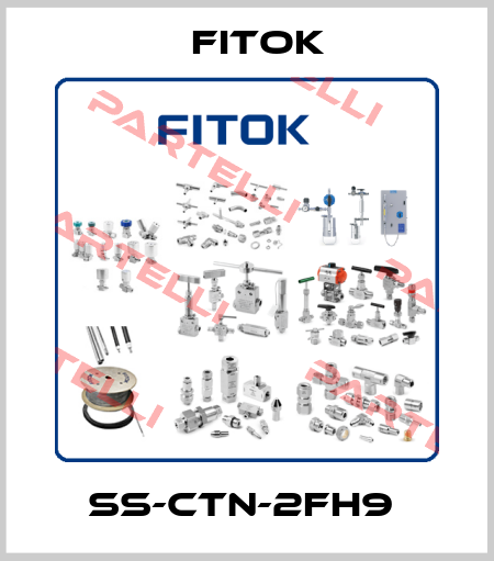 SS-CTN-2FH9  Fitok