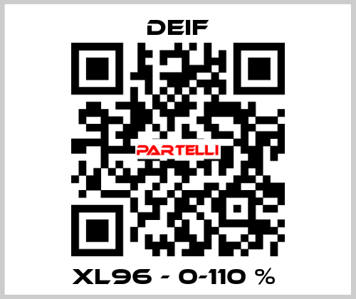 XL96 - 0-110 %  Deif