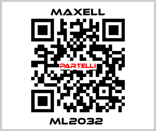 ML2032  MAXELL