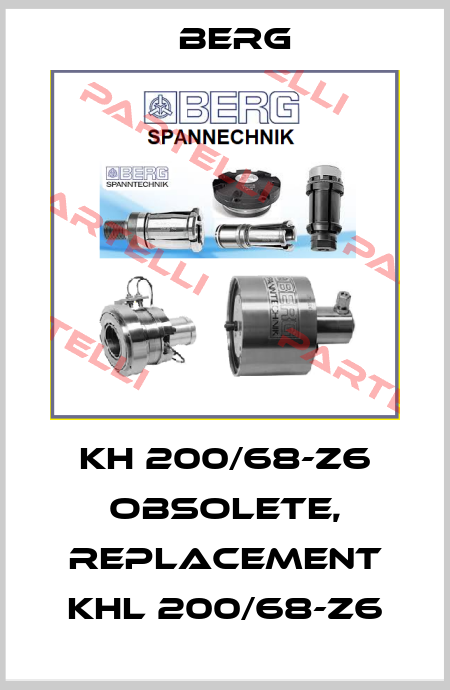 KH 200/68-Z6 obsolete, replacement KHL 200/68-Z6 Berg Spanntechnik