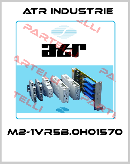 M2-1VR5B.0H01570  ATR Industrie
