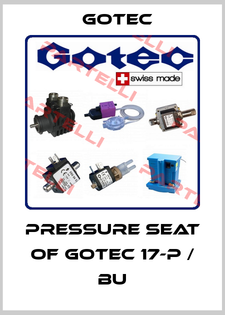 pressure seat of GOTEC 17-P / BU Gotec
