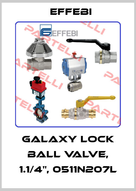 Galaxy lock ball valve, 1.1/4", 0511N207L Effebi
