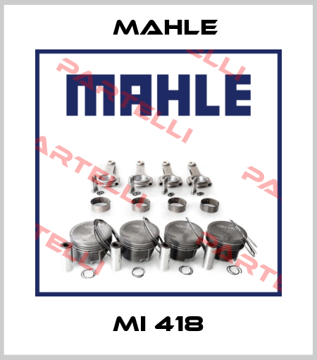MI 418 Mahle