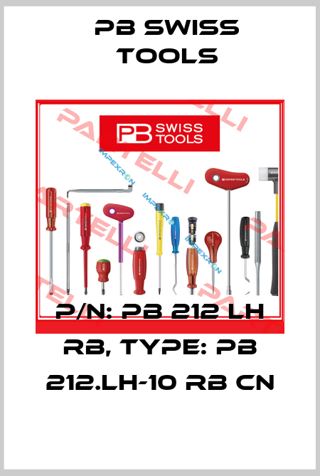 P/N: PB 212 LH RB, Type: PB 212.LH-10 RB CN PB Swiss Tools