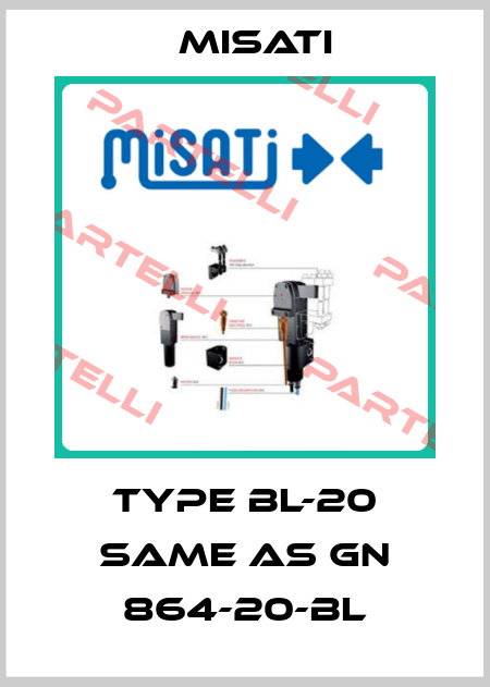 type BL-20 same as GN 864-20-BL Misati