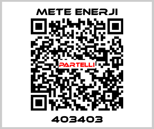 403403 METE ENERJI