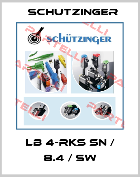 LB 4-RKS SN / 8.4 / SW Schutzinger