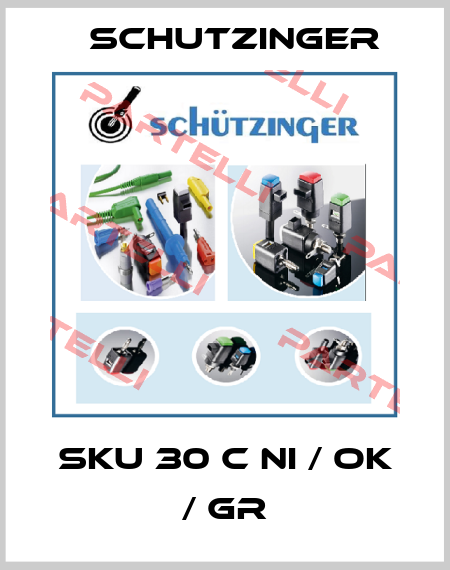 SKU 30 C Ni / OK / GR Schutzinger