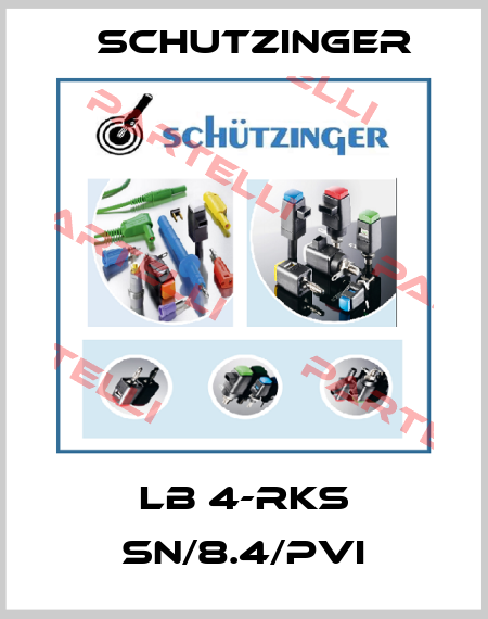 LB 4-RKS SN/8.4/PVI Schutzinger