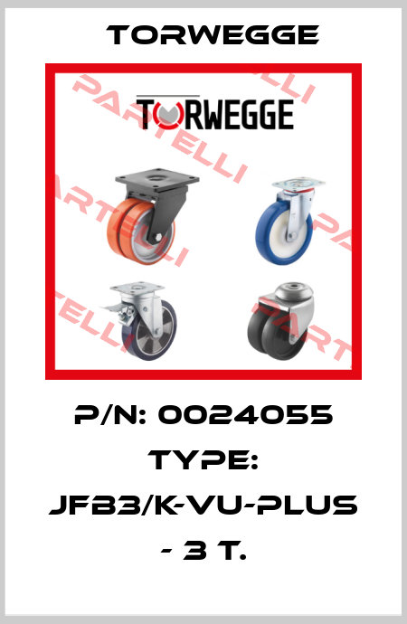 P/N: 0024055 Type: JFB3/K-VU-PLUS - 3 t. Torwegge